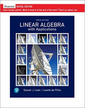 Linear Algebra with Applications [RENTAL EDITION]