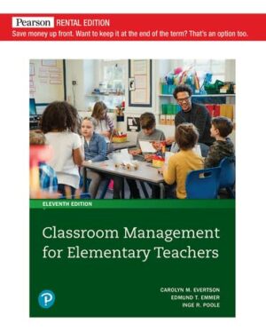 Classroom Management for Elementary Teachers [RENTAL EDITION]