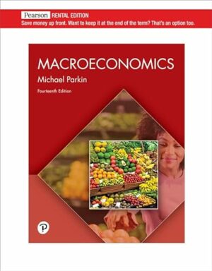 Macroeconomics [RENTAL EDITION]
