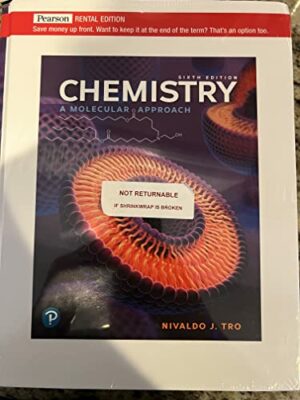 Chemistry: A Molecular Approach [RENTAL EDITION]