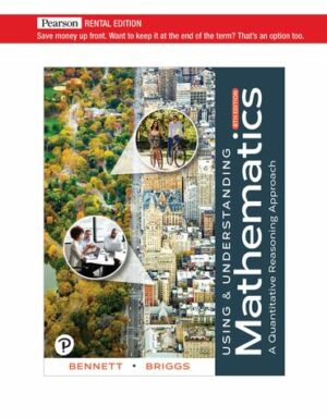 Using & Understanding Mathematics: A Quantitative Reasoning Approach [RENTAL EDITION]