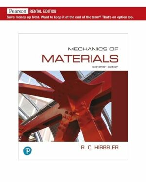 Mechanics of Materials [RENTAL EDITION]