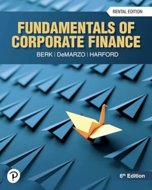 Fundamentals of Corporate Finance (6th Edition) Rental Edition