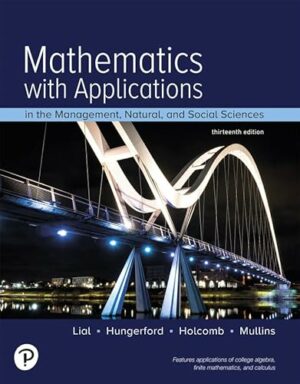 Mathematics with Applications In the Management, Natural, and Social Sciences