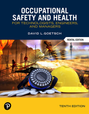 Occupational Safety and Health for Technologists, Engineers, and Managers