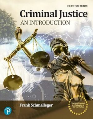 Criminal Justice: An Introduction