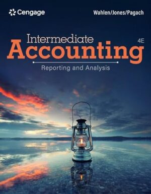 Intermediate Accounting: Reporting and Analysis