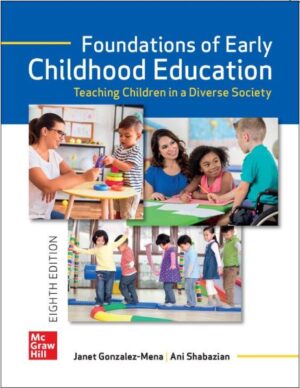 Foundations of Early Childhood Education: Teaching Children in a Diverse Society