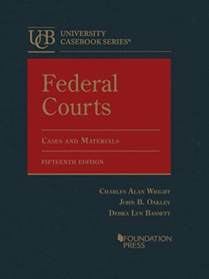 Federal Courts, Cases and Materials