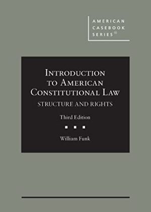 Introduction to American Constitutional Law: Structure and Rights