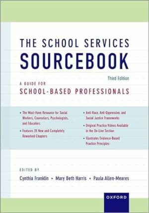 The School Services Sourcebook: A Guide for School-Based Professionals