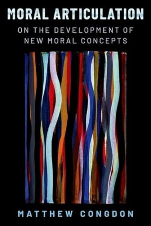 Moral Articulation: On the Development of New Moral Concepts