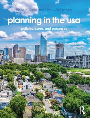 Planning in the USA: Policies, Issues, and Processes