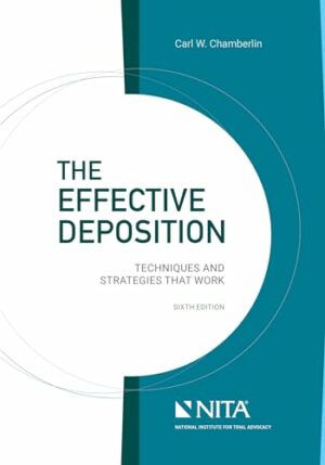 Effective Deposition: Techniques and Strategies That Work (NITA)