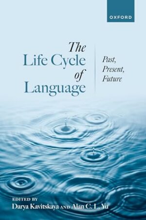 The Life Cycle of Language: Past, Present, and Future