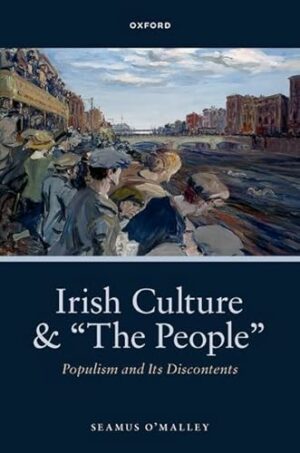 Irish Culture and “The People”: Populism and its Discontents