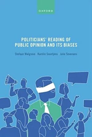 Politicians' Reading of Public Opinion and its Biases
