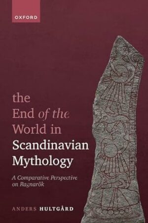 The End of the World in Scandinavian Mythology: A Comparative Perspective on Ragnarok