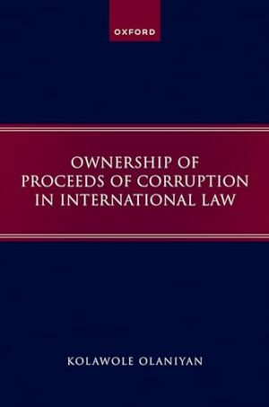 Ownership of Proceeds of Corruption in International Law