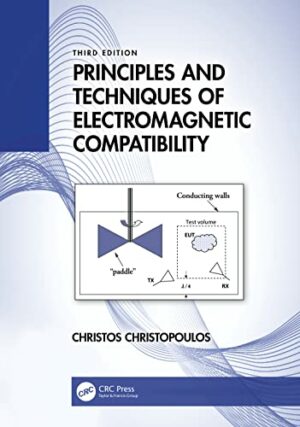 Principles and Techniques of Electromagnetic Compatibility (Electronic Engineering Systems)