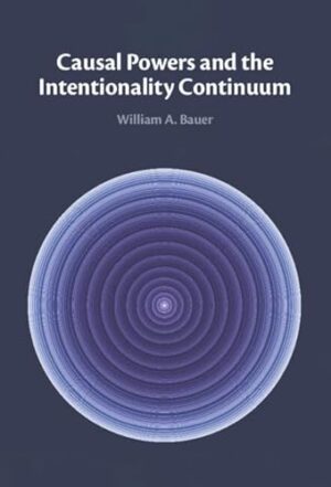 Causal Powers and the Intentionality Continuum