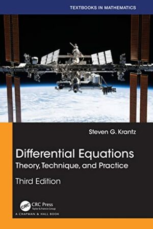 Differential Equations: Theory, Technique, and Practice (Textbooks in Mathematics)
