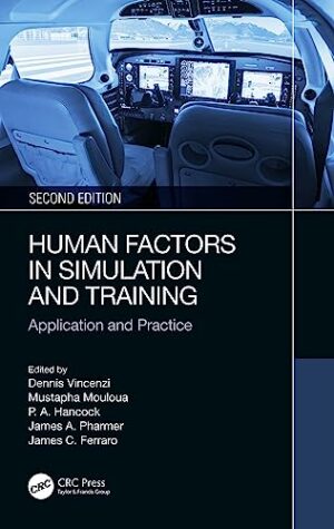 Human Factors in Simulation and Training