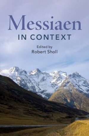 Messiaen in Context (Composers in Context)