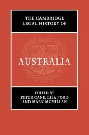 The Cambridge Legal History of Australia