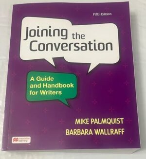 Joining the Conversation: A Guide and Handbook for Writers