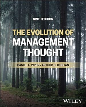 The Evolution of Management Thought