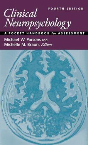 Clinical Neuropsychology: A Pocket Handbook for Assessment