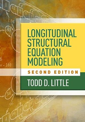 Longitudinal Structural Equation Modeling (Methodology in the Social Sciences Series)
