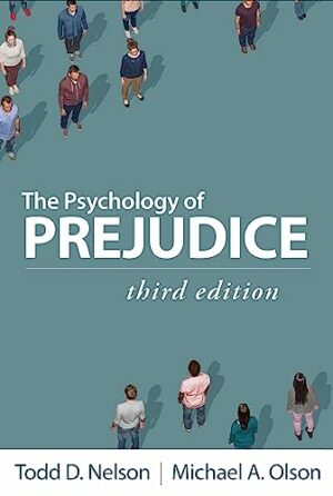 The Psychology of Prejudice