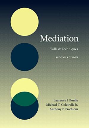 Mediation: Skills and Techniques