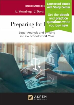 Preparing for Practice: Subtitle Legal Analysis and Writing in Law School's First Year