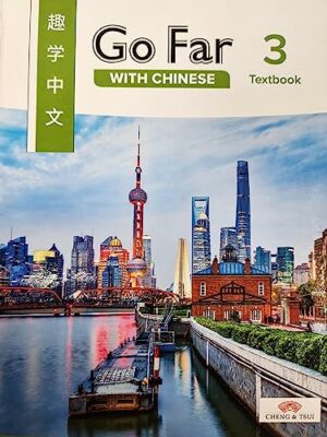 Go Far with Chinese 3 Textbook