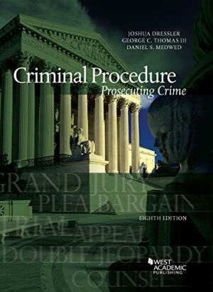 Criminal Procedure: Prosecuting Crime
