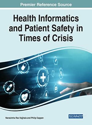 Health Informatics and Patient Safety in Times of Crisis
