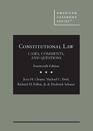 Constitutional Law: Cases, Comments, and Questions
