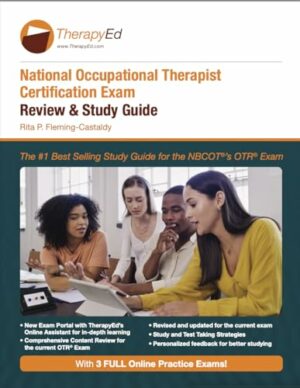 National Occupational Therapy Certification Exam Review and Study Guide, 10th Edition