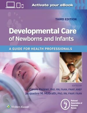 Developmental Care of Newborns & Infants