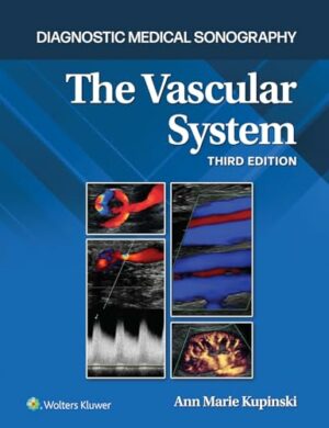 The Vascular System (Diagnostic Medical Sonography Series)