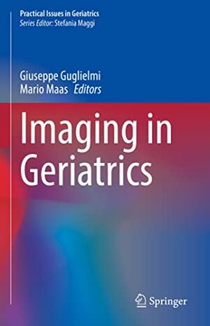 Imaging in Geriatrics (Practical Issues in Geriatrics)