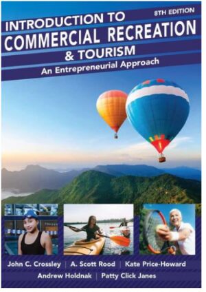Introduction To Commercial Recreation And Tourism