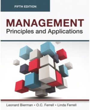 Management: Principles and Applications, Fourth Edition