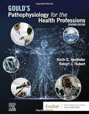 Gould's Pathophysiology for the Health Professions