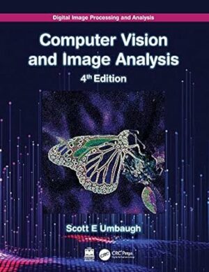Digital Image Processing and Analysis: Computer Vision and Image Analysis