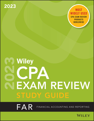 Wiley's CPA 2023 Study Guide: Financial Accounting and Reporting (Wiley ...