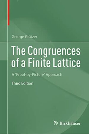 The Congruences of a Finite Lattice: A "Proof-by-Picture" Approach